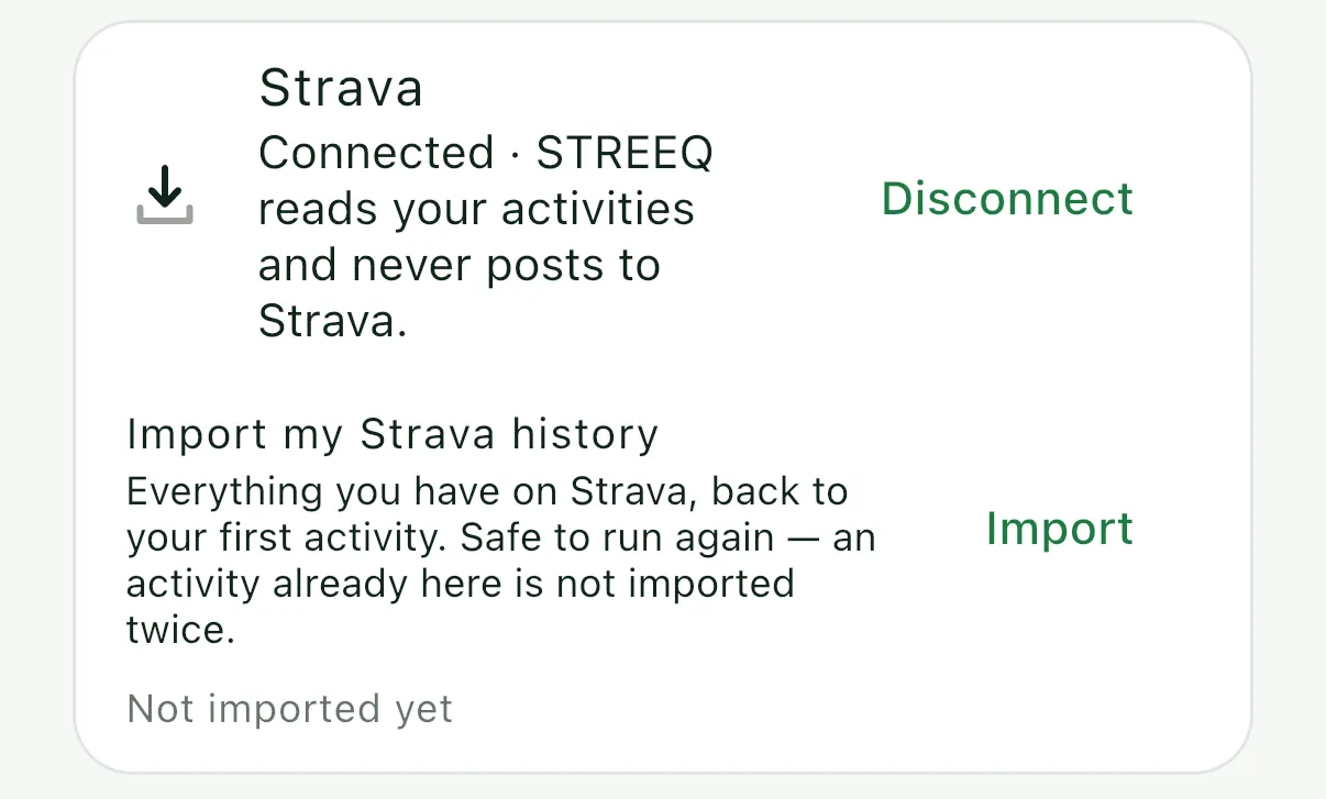 Strava connected in STREEQ, read only, with the archive import not yet run.